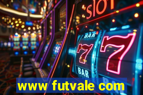 www futvale com